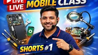 লাইভ মোবাইল সার্ভিসিং ক্লাস | Mobile Repair Live Class for Students | SHORTS