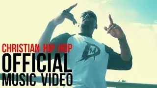 NEW Christian Rap 2017 - DM - 