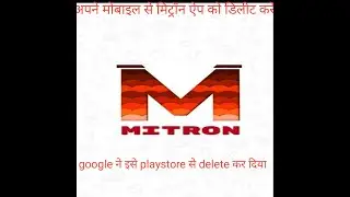 Delete mitron app from your phone.google removed it from playstore