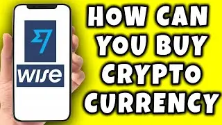 How Can You Buy Crypto Currency With Wise || Wise Tutorials