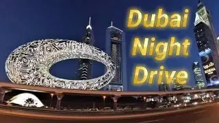 dubai drive : from sheikh zayed road to marina mall . dubai night drive
