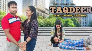 Taqdeer | Sad Love Story | Heart touching | Desi Village Boy
