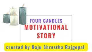 Four Candles Motivational Story// inspirational story English