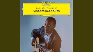 Rameau: L'entretien des muses, RCT 3/6 (Arr. Grizard for Guitar)