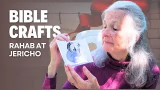 BIBLE CRAFTS | Rahab at Jericho