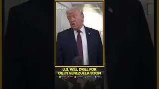 Trump: U.S. Oil Giants to Drill Venezuela Soon | WION