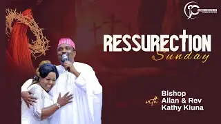 THE BLOOD PRINCIPLE || BISHOP ALLAN KIUNA || JCC PARKLANDS RESURRECTION SUNDAY SERVICE II 31.03.2024