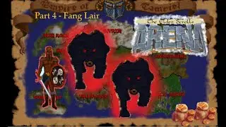 THE ELDER SCROLLS: ARENA GAMEPLAY | PART 4 - THE FANG LAIR HELL HOUNDS EVERYWHERE!!!!!! #arena