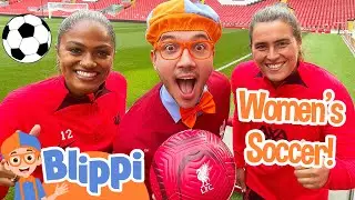 Blippi Cheers on Women's World Cup Soccer Players! Educational Videos for Kids
