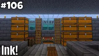 Ink Farm! [Survival Minecraft] [ep. 106]