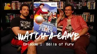 Watch-A-Game Episode 1: Balls of Fury Review (Wii, 2007)
