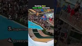 RANKING THE BEST WATER SLIDE MOMENTS