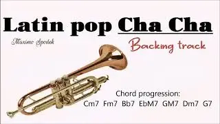 LATIN POP CHA CHA BACKING TRACK IN Cm FOR GUITAR, PIANO, ORGAN, TRUMPET, SAXOPHONE, FLUTE, BRASS