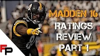 Madden NFL 16 Ratings Review Part 1 - Top Rookies, RB, QB, WR, TE, OL, MLB
