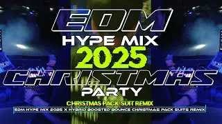 EDM HYPE MIX 22 x CHRISTMAS PARTY BOOSTED BOUNCE 2025🔥 - 𝐀𝐘𝐘𝐃𝐎𝐋 𝐑𝐄𝐌𝐈𝐗