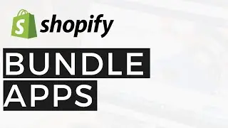 Best Shopify Bundle Apps