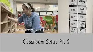 International School in Korea - Classroom Setup Pt. 2