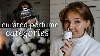 4 Curated Perfume Categories for my Curated Perfume Collection