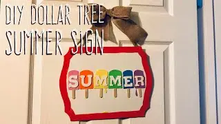 DIY Dollar Tree Summer Sign