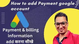 How to add payment google ads | Add billing information google account | #googleadspayment