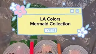 LA Colors Mermaid Collection at Dollar Tree 🌳 ##contentcreator #dollartreefinds #lacolorscosmetics 