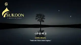 أذكار المساء بصوت القارئ علاء عقل - DZIKIR MALAM (Indonisian Translation) By Alaa Aqel