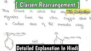 Claisen Rearrangement With Mechanism | Organic Chemistry | BSc.Handmade Notes | #bscnotes