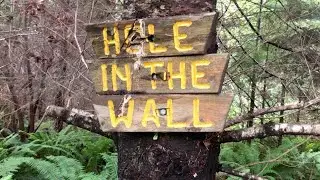 The HOLE IN THE WALL in Port Alberni, BC