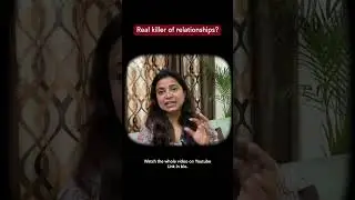 The real killer of relationship? | Counselor Sharma
