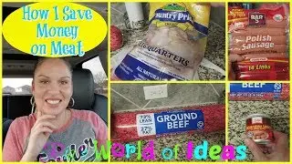 How I Save Money on Meat | FOOD TIPS | FOOD FRIDAY | BUDGET