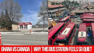 From Ghana to Canada… Experiencing a Quiet Bus Station Moment