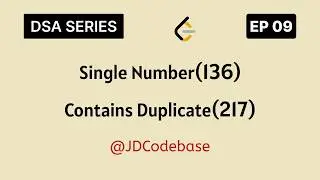 Single Number & Contains Duplicate | Hashing + XOR Trick Explained | DSA Patterns