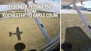 Flying From Rochester to Earls Colne in a Cessna 152