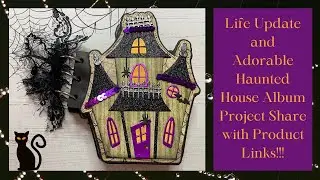 Life Update and an Adorable Ring Bound Haunted House Album!!!