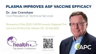 Introduction to Plasma Improves ASF Vaccine Efficacy