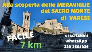 Alla scoperta delle meraviglie del Sacro Monte di Varese