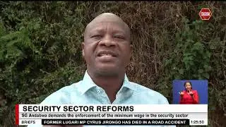 SG Andabwa demands enforcement of minimum wage in security sector