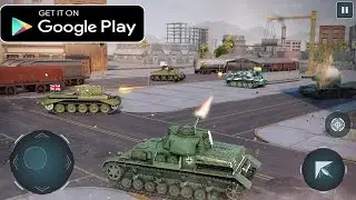 Real Tank Battle War Games 3D Android Gameplay | Android Offline High Graphics Tank Battle Game 2021