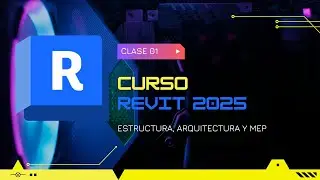 CLASE 1 MODELADOR BIM REVIT