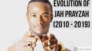 The Evolution Of Jah Prayzah {2010 - 2019} | ARTIST EVOLUTION