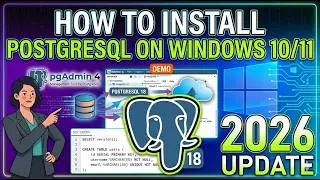 How to Install PostgreSQL on Windows 10/11 [ 2026 Update ] pgAdmin 4 | Demo SQL Programming Tutorial
