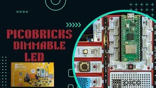 Creating a Dimmable LED: A Step-by-Step Guide with PicoBricks