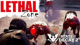 Blood Plague Feral Packs - State of Decay 2 LETHAL Zone Gameplay