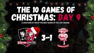 🎁 The 10 games of Christmas: Day 9️⃣ | Exeter City Football Club