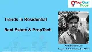 Top Trends in Residential Real Estate and PropTech