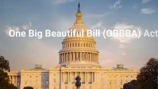 LSL One Big Beautiful Bill Act (OBBBA) Resources