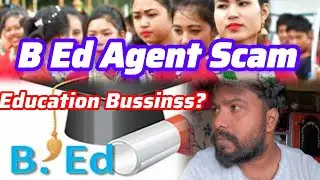 B. Education Agent Scam,, Tripura students.. Agent Free Education... 