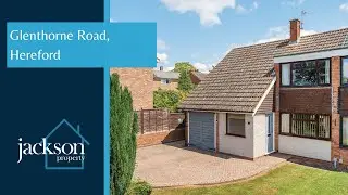 Glenthorne Road, Hereford Full Property Tour