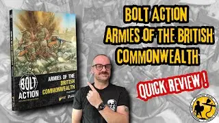 Warlord Games | Bolt Action V3 | The Armies Of The British Commonwealth | Quick Review