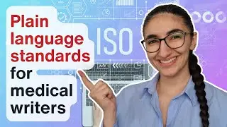 Plain language standards for medical writers